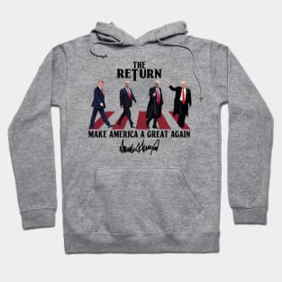 Donald Trump 2024 Take America Back Election - The Return Hoodie